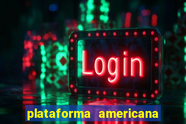 plataforma americana de jogos